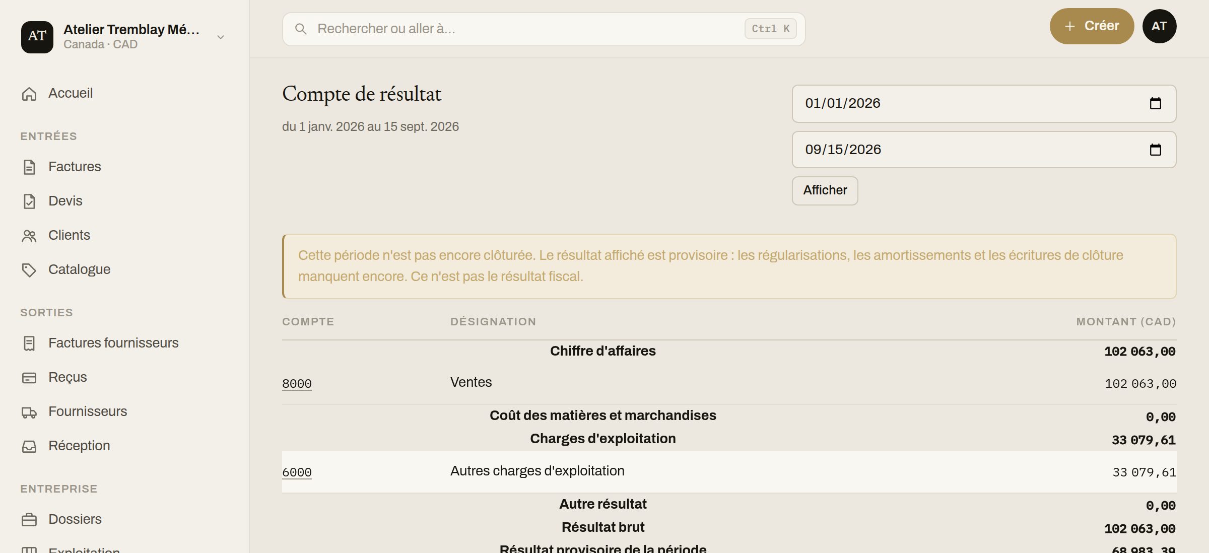 Le compte de résultat dans KRONENWERK, avec les produits, les charges d'exploitation et un résultat provisoire de la période, en dollars canadiens, surmonté d'un avertissement indiquant que la période n'est pas close.